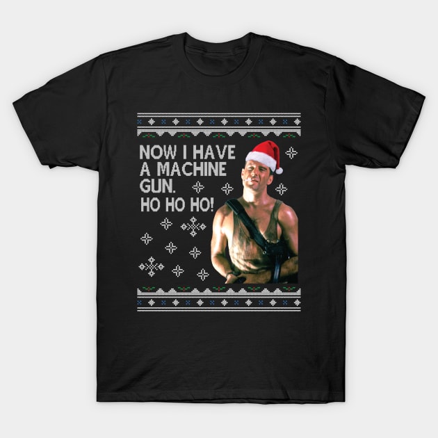 Die Hard Ho Ho Ho Machine Gun Christmas Kint T-Shirt by Nova5